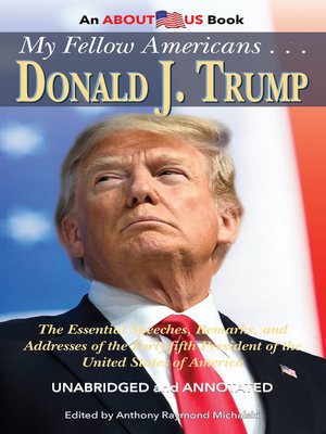cover image of My Fellow Americans . . . Donald J. Trump